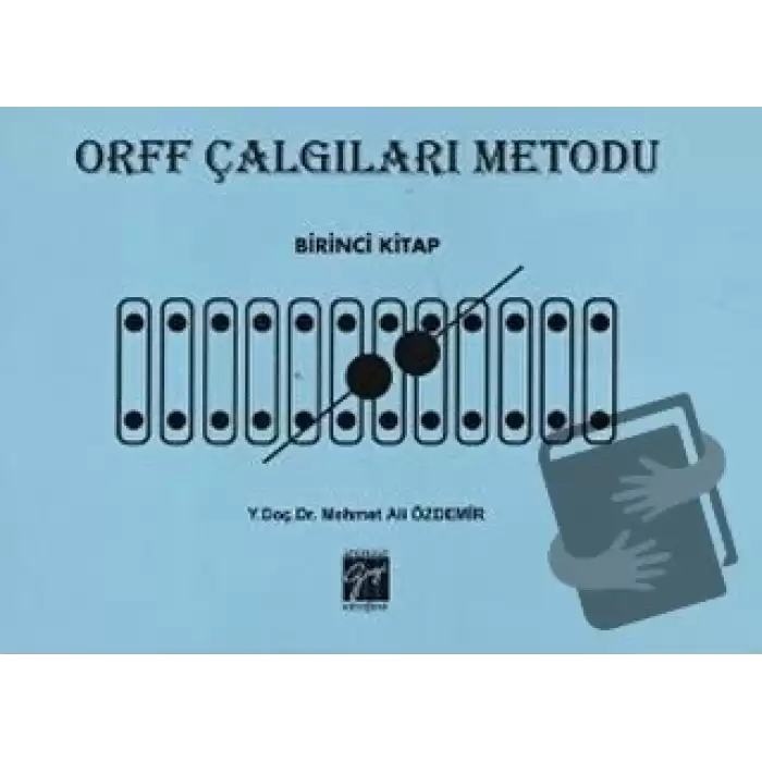 Orff Çalgıları Metodu - Birinci Kitap