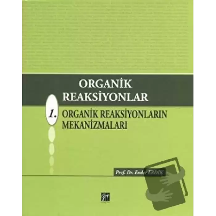 Organik Reaksiyonlar 1 (Ciltli)