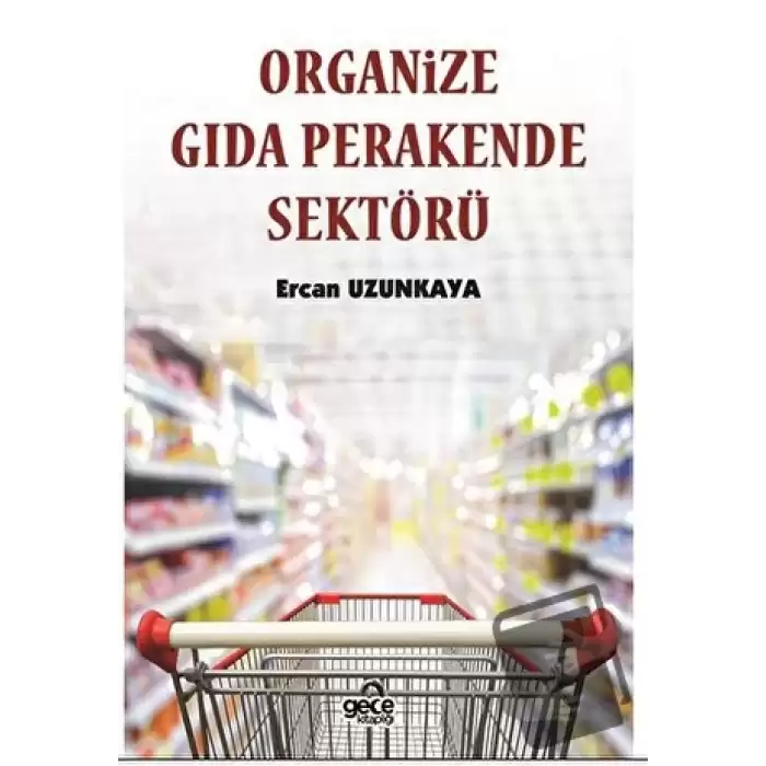 Organize Gıda Perakende Sektörü