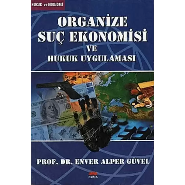 Organize Suç Ekonomisi