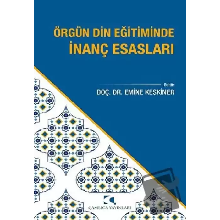 Örgün Din Eğitiminde İnanç Esasları