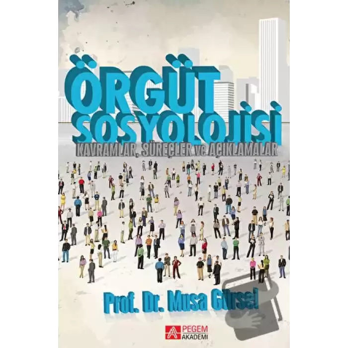 Örgüt Sosyolojisi