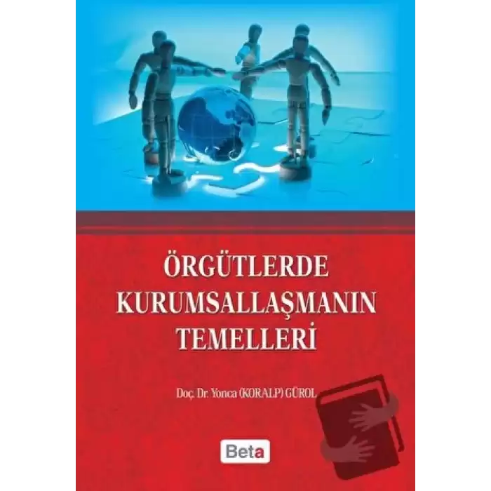 Örgütlerde Kurumsallaşmanın Temelleri