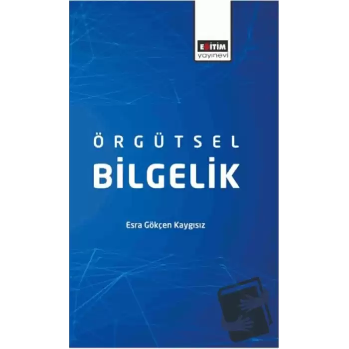 Örgütsel Bilgelik