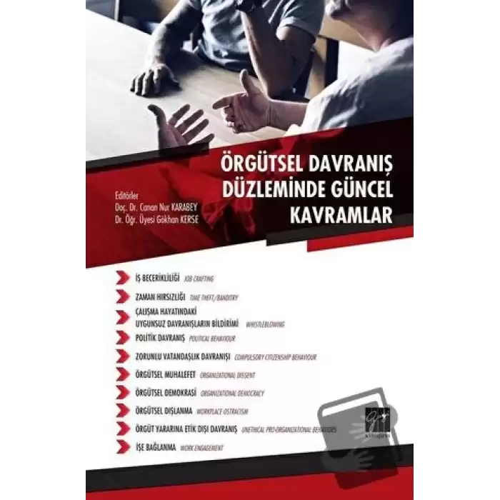 Örgütsel Davranış Düzleminde Güncel Kavramlar