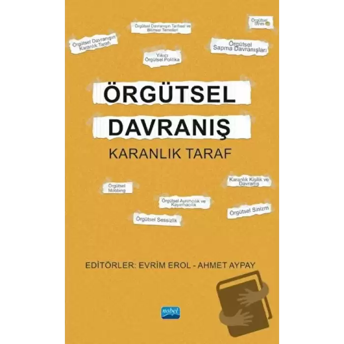 Örgütsel Davranış - Karanlık Taraf