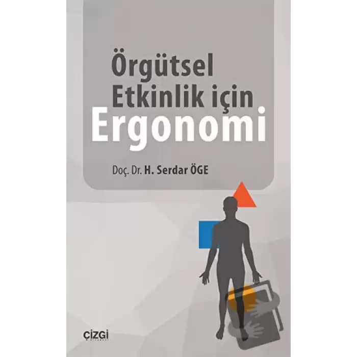 Örgütsel Etkinlik için Ergonomi