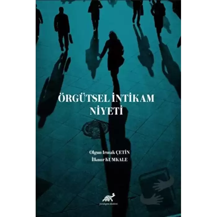 Örgütsel İntikam Niyeti