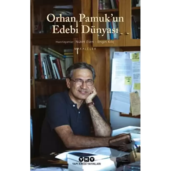 Orhan Pamuk’un Edebi Dünyası