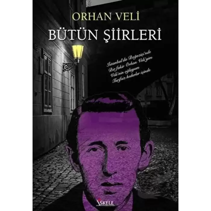 Orhan Veli Bütün Şiirleri