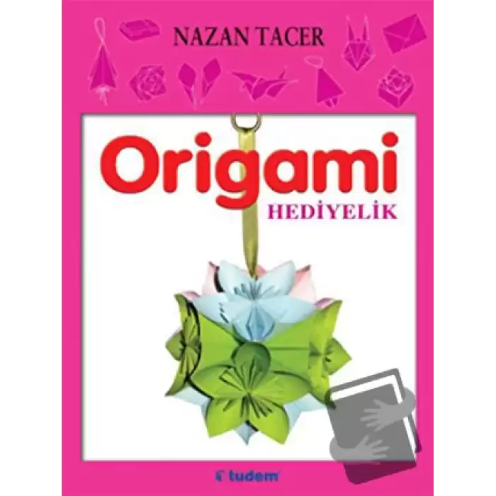 Origami: Hediyelik