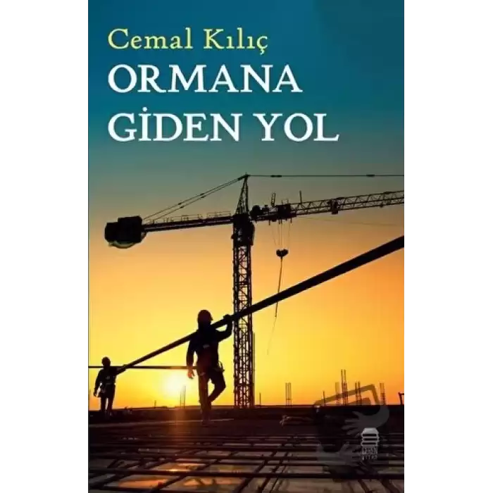 Ormana Giden Yol