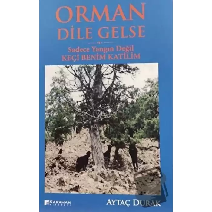 Orman Dile Gelse