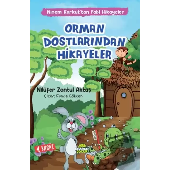 Orman Dostlarından Hikayeler