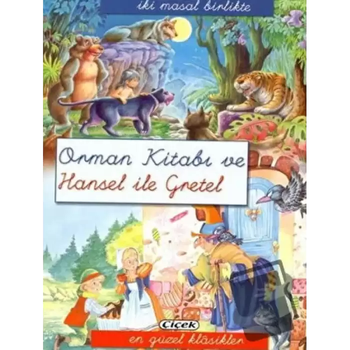 Orman Kitabı ve Hansel Gretel