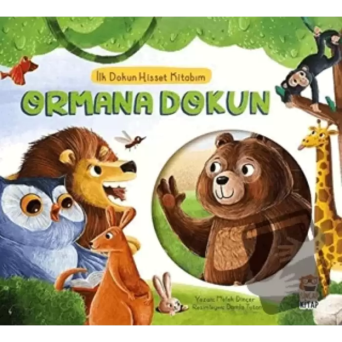 Ormana Dokun - İlk Dokun Hisset Kitabım (Ciltli)