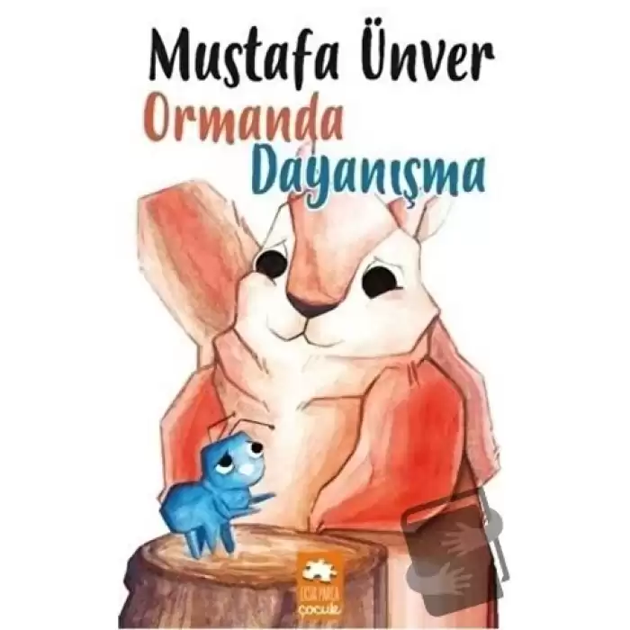 Ormanda Dayanışma