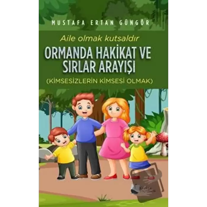 Ormanda Hakikat ve Sırlar Arayışı