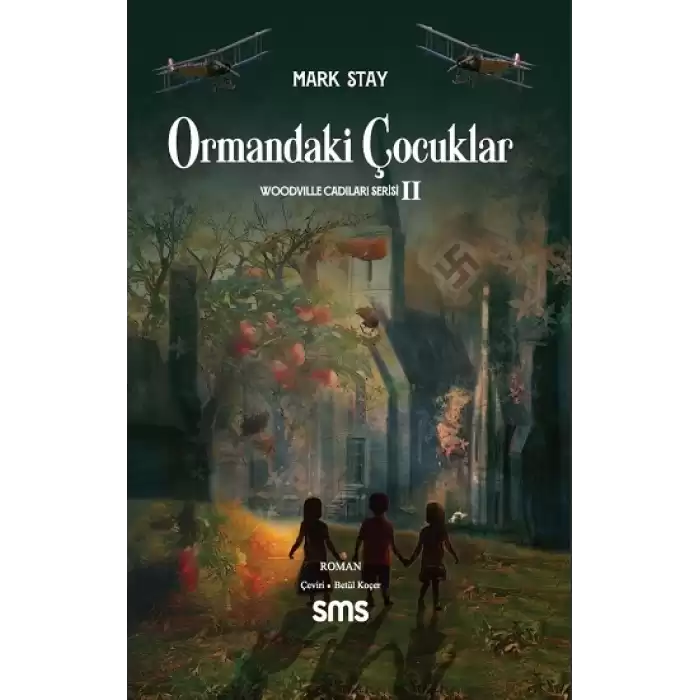 Ormandaki Çocuklar