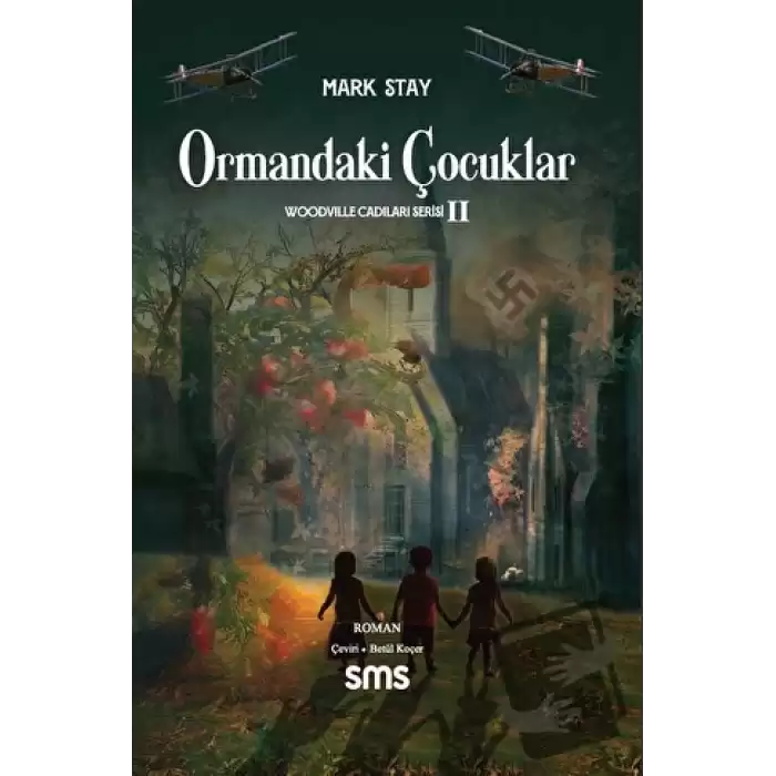 Ormandaki Çocuklar