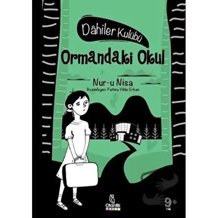 Ormandaki Okul - Dahiler Kulübü (Ciltli)