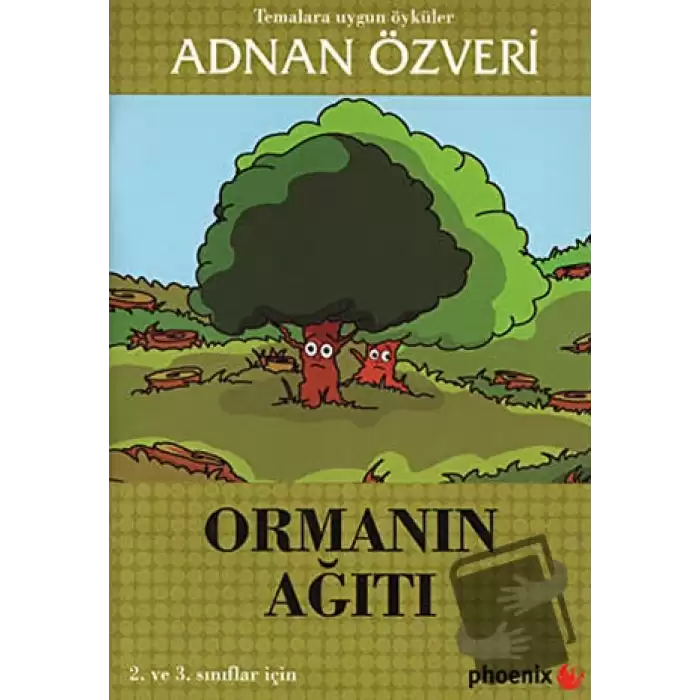 Ormanın Ağıtı