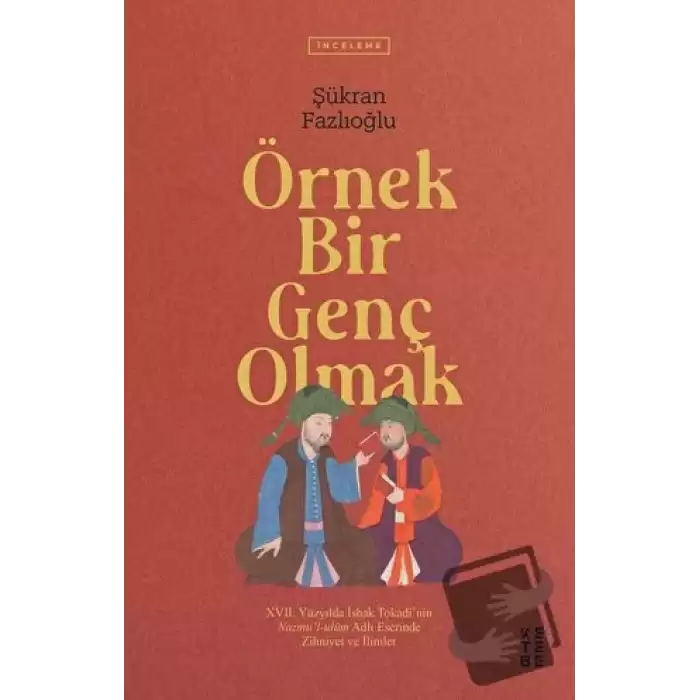 Örnek Bir Genç Olmak