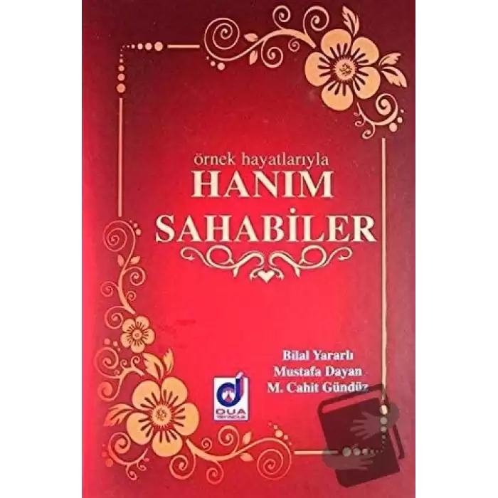 Örnek Hayatlarıyla Hanım Sahabiler (Ciltli)