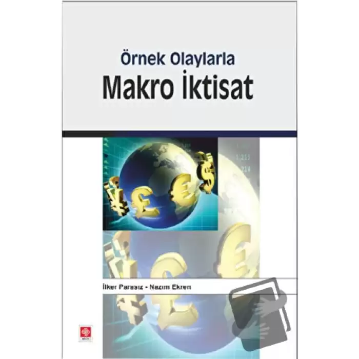 Örnek Olaylarla Makro İktisat