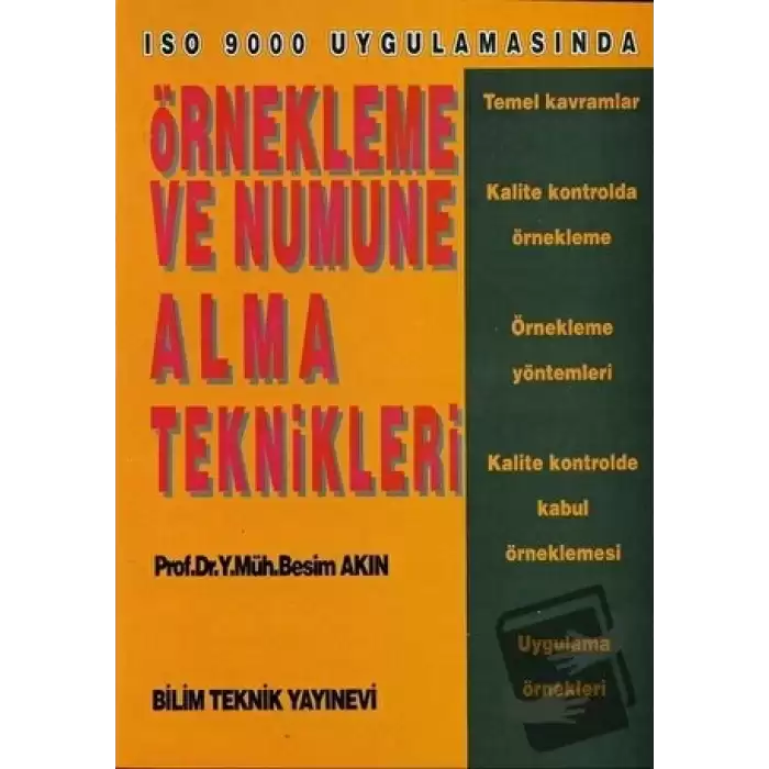 Örnekleme ve Numune Alma Teknikleri ISO 9000 Uygulamasında