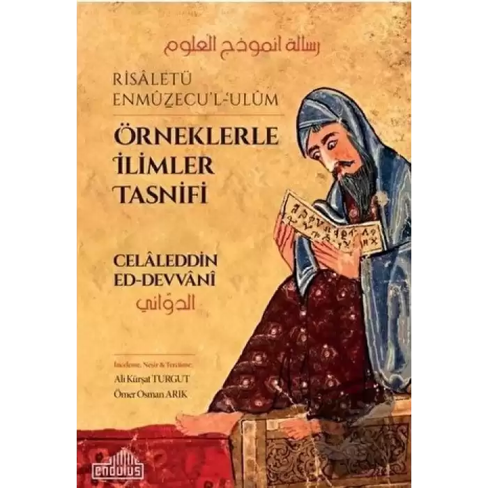 Örneklerle İlimler Tasnifi - Risaletü Enmüzecu’l-Ulüm