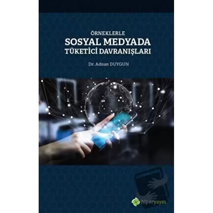 Örneklerle Sosyal Medyada Tüketici Davranışları