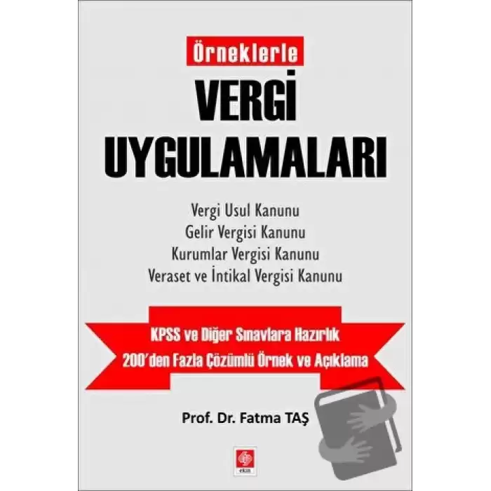 Örneklerle Vergi Uygulamaları