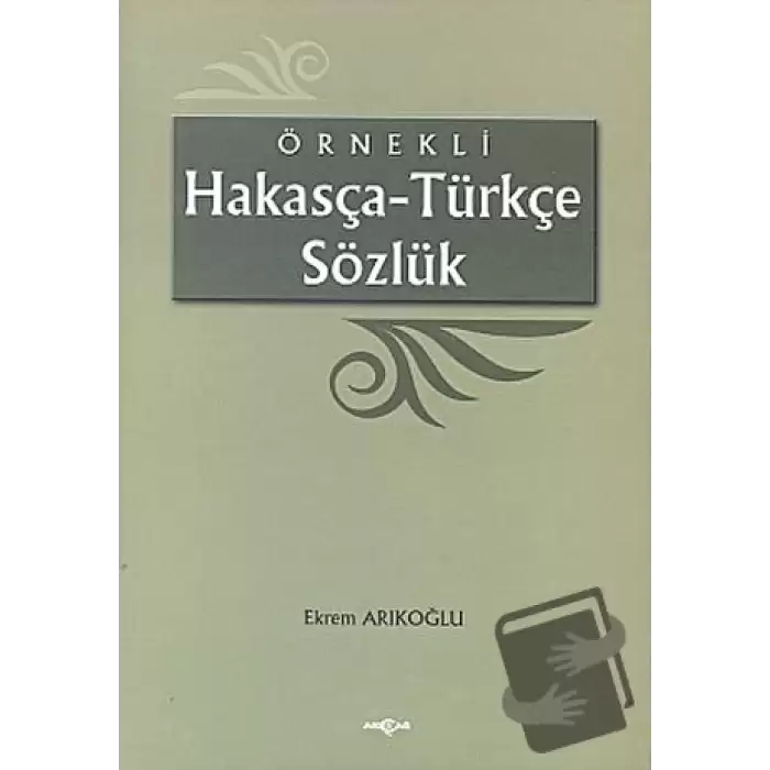 Örnekli Hakasça - Türkçe Sözlük