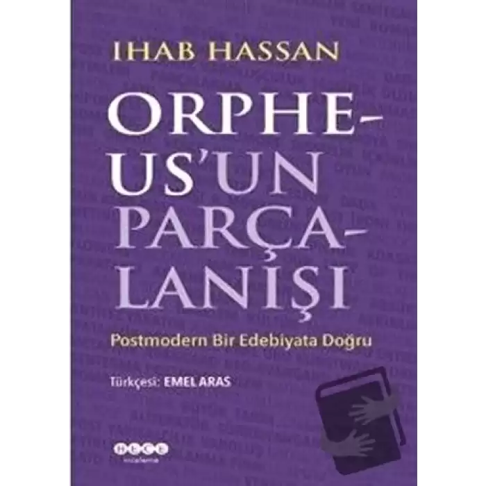 Orpheusun Parçalanışı