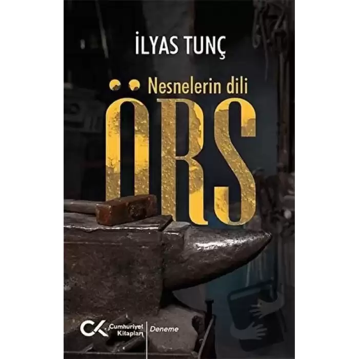 Örs - Nesnelerin Dili