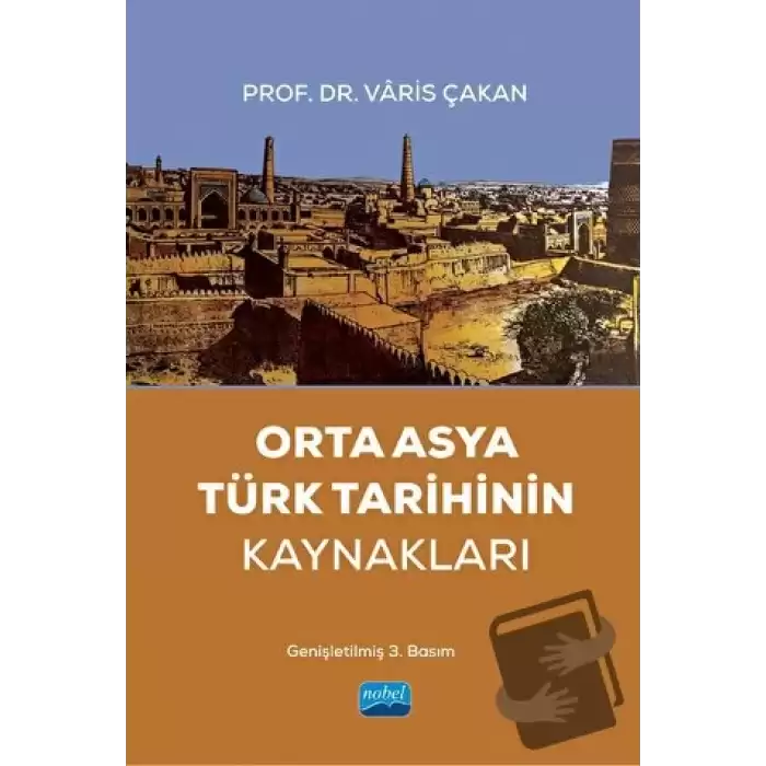 Orta Asya Türk Tarihinin Kaynakları