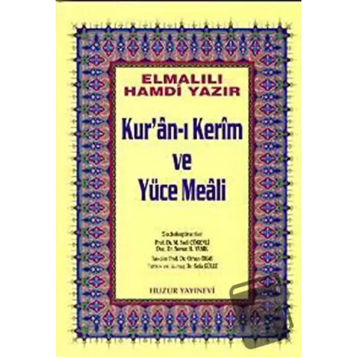 Orta Boy Kur’an-ı Kerim ve Yüce Meali (Ciltli)