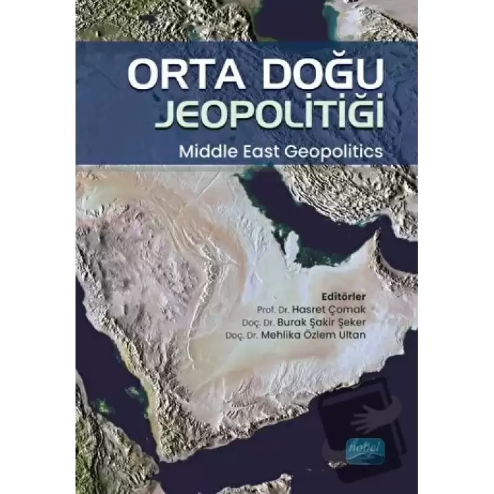 Orta Doğu Jeopolitiği - Middle East Geopolitics