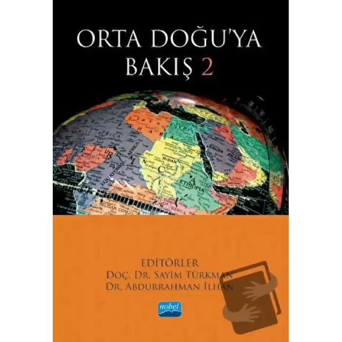 Orta Doğu’ya Bakış 2