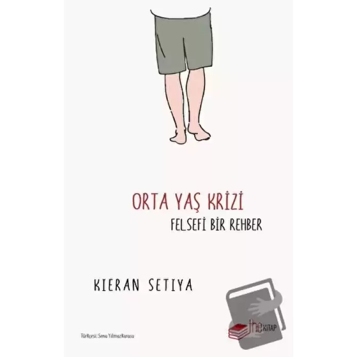 Orta Yaş Krizi - Felsefi Bir Rehber