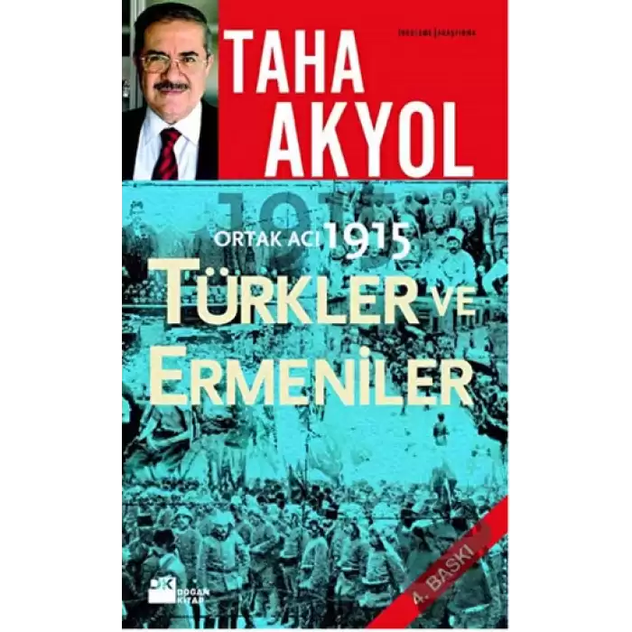 Ortak Acı 1915 Türkler ve Ermeniler