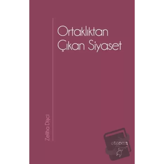 Ortaklıktan Çıkan Siyaset