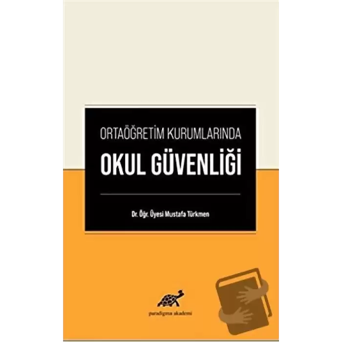 Ortaöğretim Kurumlarında Okul Güvenliği