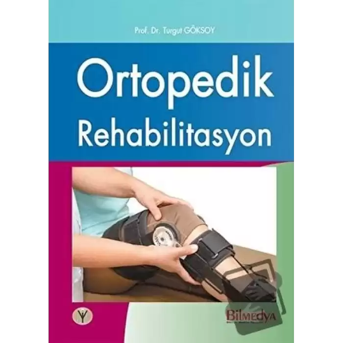 Ortopedik Rehabilitasyon