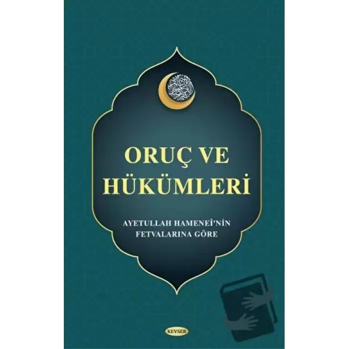 Oruç ve Hükümleri