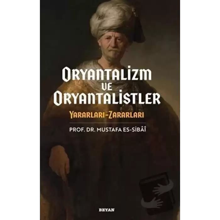 Oryantalizim ve Oryantalistler