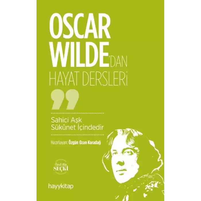 Oscar Wildedan Hayat Dersleri