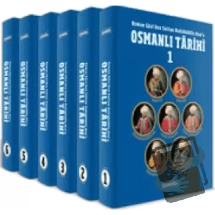 Osman Gaziden Sultan Vahidüddin Hana Osmanlı Tarihi (6 Kitap Kutulu Takım) (Ciltli)