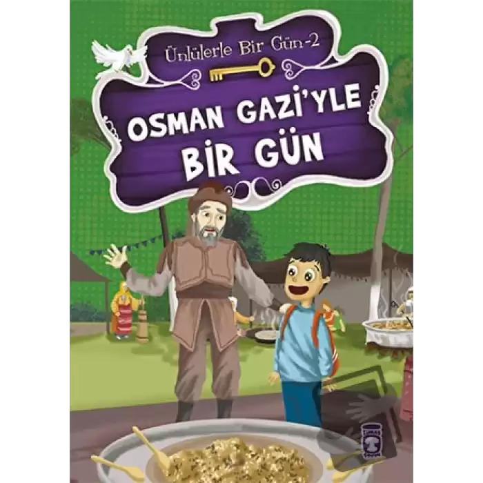 Osman Gazi’yle Bir Gün